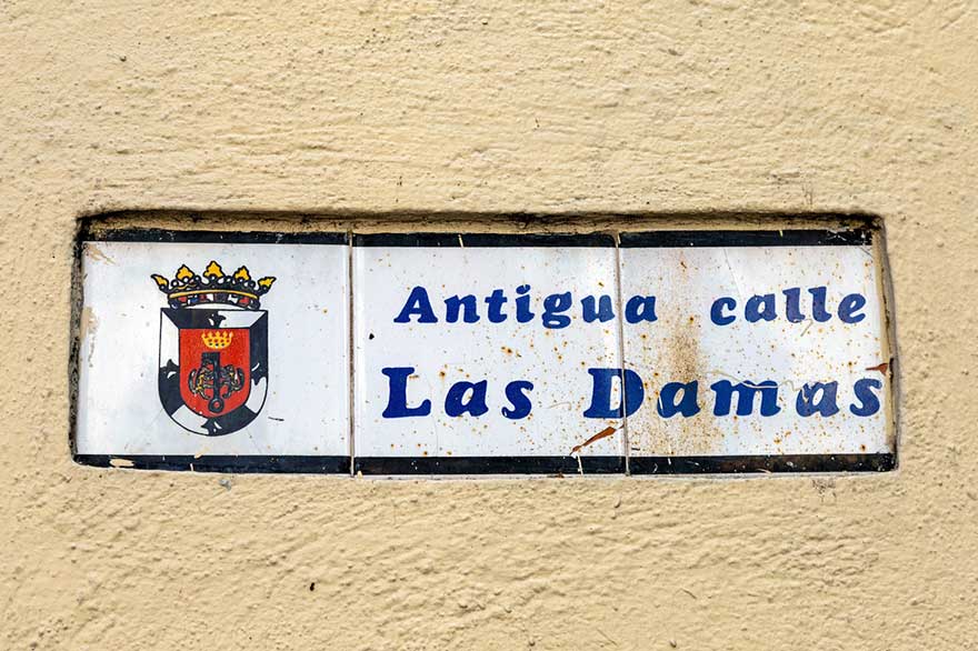 Sign of the old Las Damas street